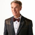 Change Starts With Voting: Bill Nye Talks Climate Change and Sustainability on a Grand Scale