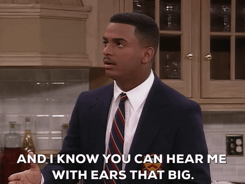 Carlton: And I know you can hear me with ears that big.