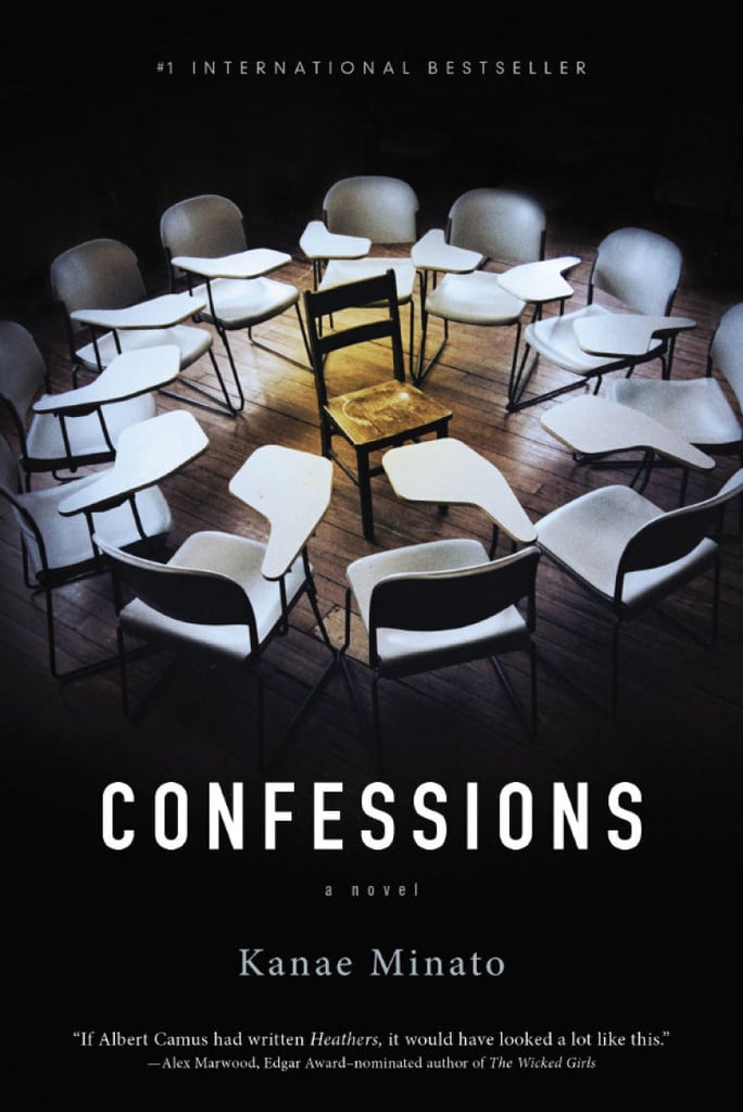 In a dark tale between students and a teacher, Kanae Minato takes readers on a twisting journey in Confessions ($15). The winner of an Alex Award, the revengeful book will keep everyone guessing until the end.