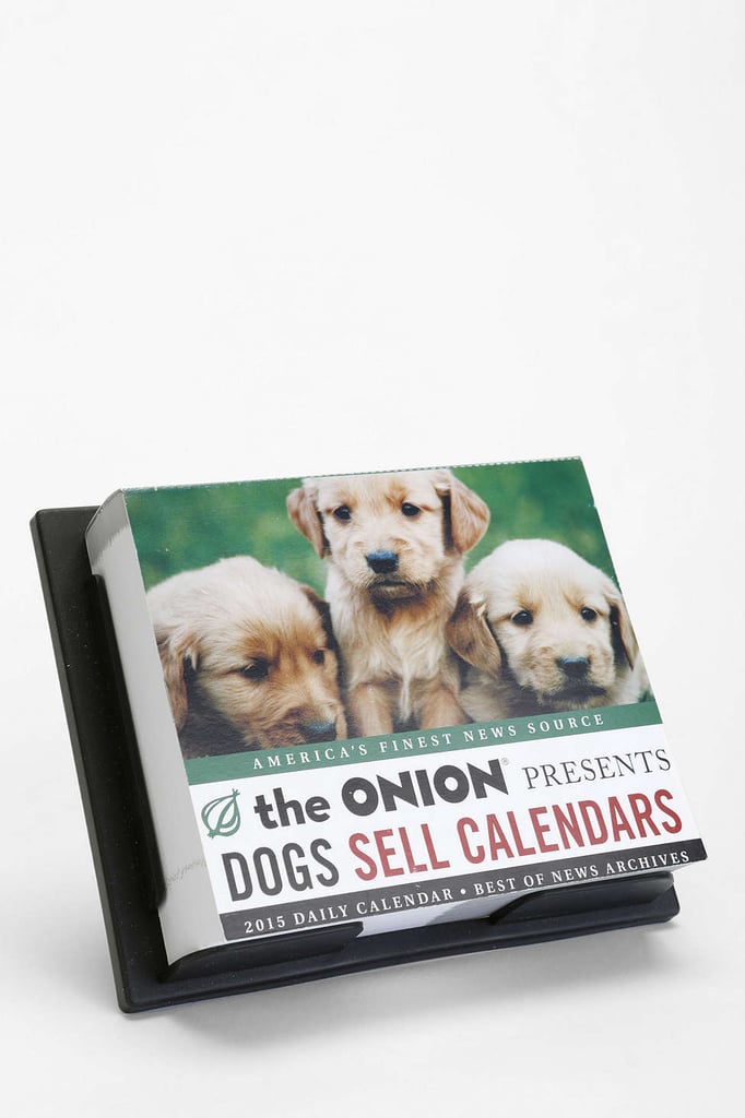 The Onion 2015 Desk Calendar ($14)