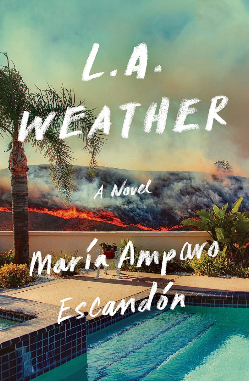 L.A. Weather by Maria Amparo Escandón