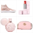 Treat Yourself to These 16 Pink Products For Valentine's Day — You Obviously Deserve It
