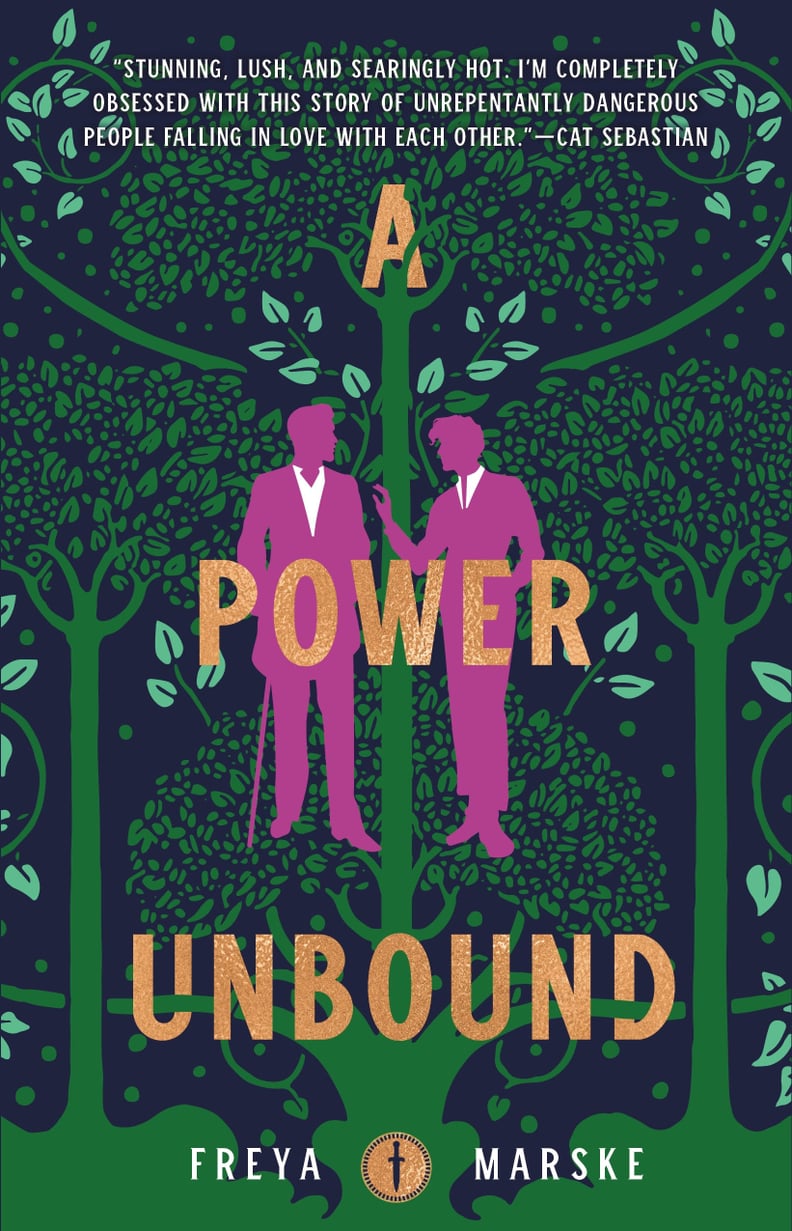 "A Power Unbound" by Freya Marske