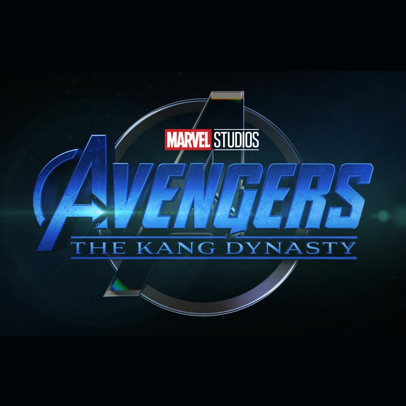 "Avengers: The Kang Dynasty"