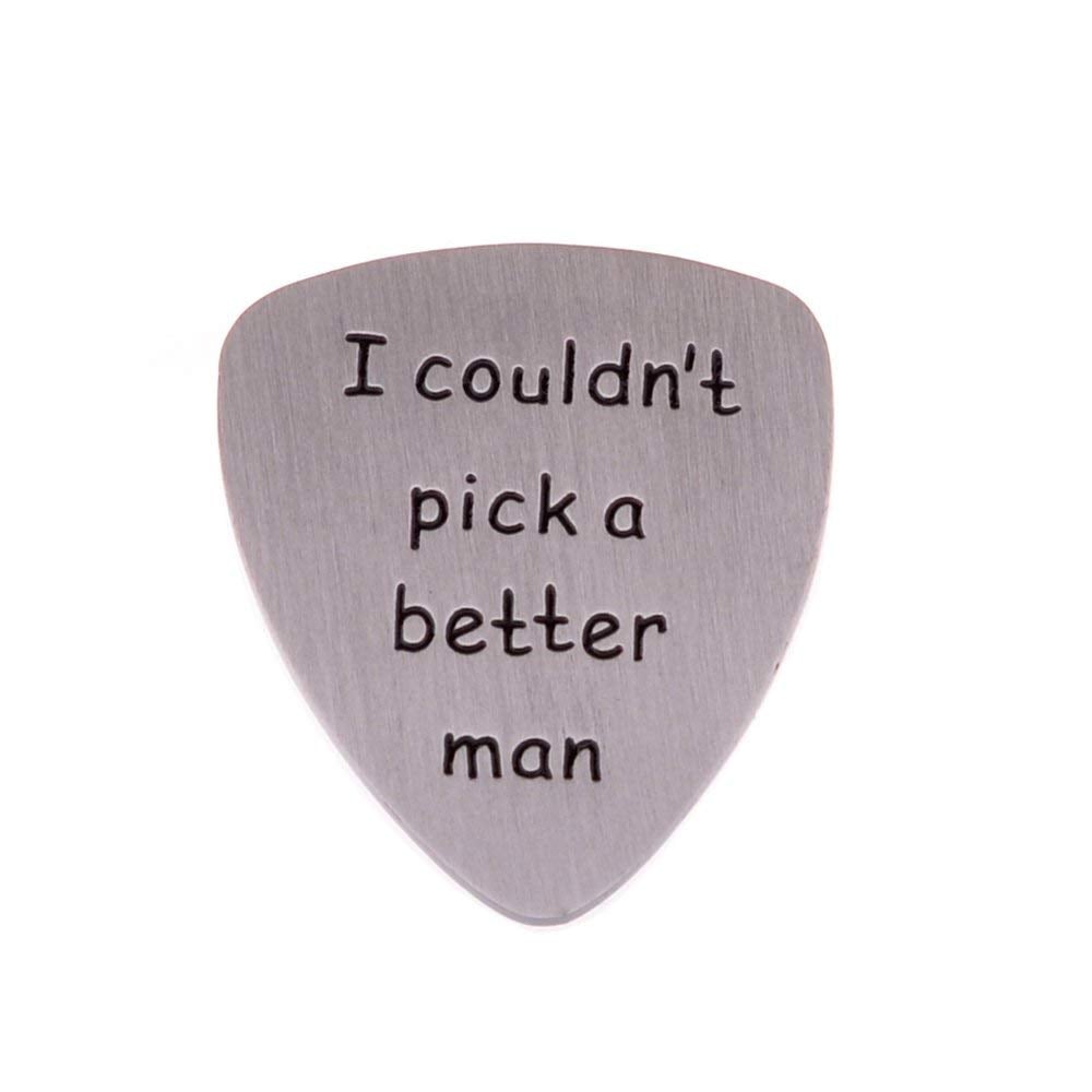 YeeQin I Couldn't Pick a Better Man Guitar Pick
