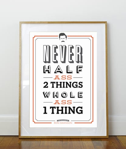Ron Swanson Quote Print 20 Treat Yo Self With These Parks And