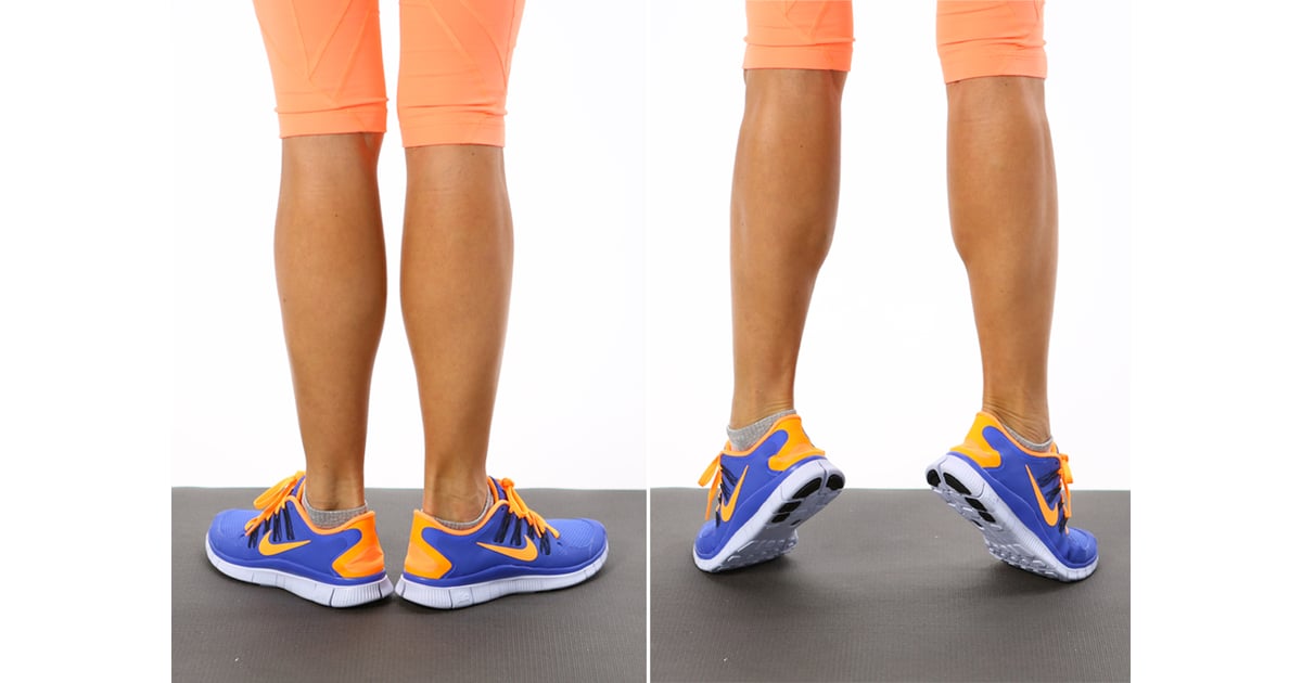 Shin Splints Calf Raises — External Rotation Best Exercises to Prevent Injury POPSUGAR