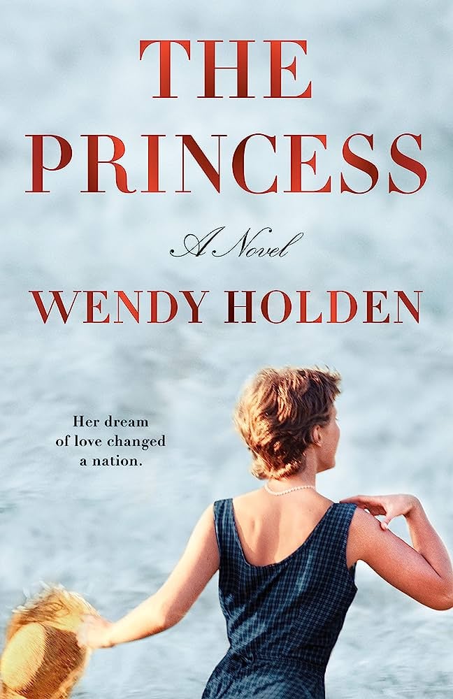 "The Princess" by Wendy Holden