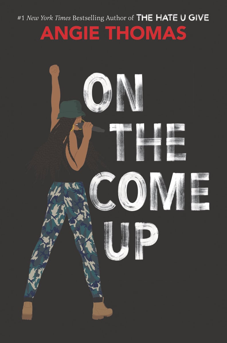 On the Come Up by Angie Thomas (released Feb. 5)