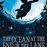 books like the ocean at the end of the lane