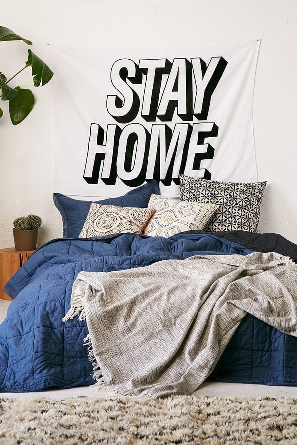 Stay Home Tapestry ($39)