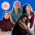 15 Rising APIA Stars Talk Identity, Solidarity, and Unapologetically Taking Up Space