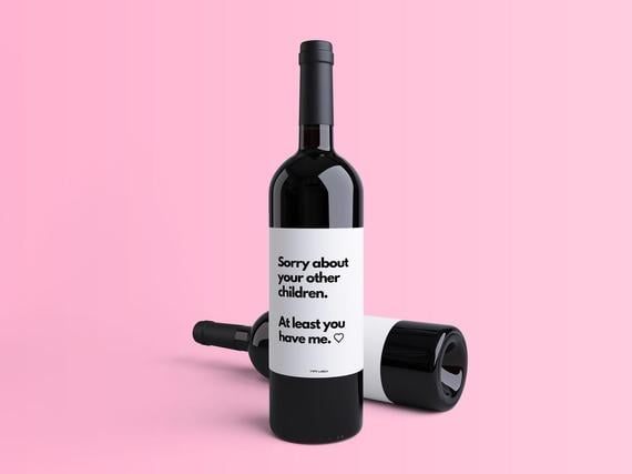 Sorry About Your Other Children Father's Day Wine Label