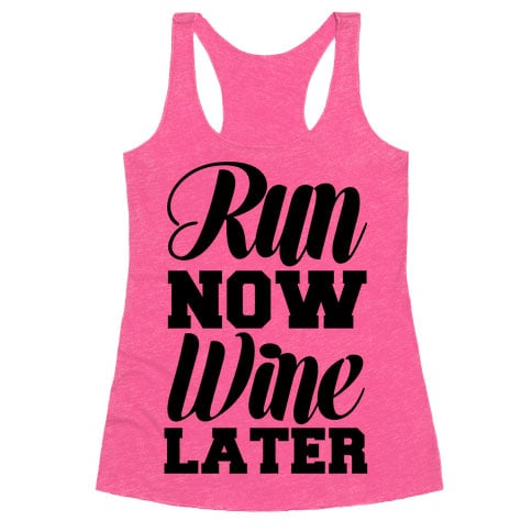 Run Now, Wine Later Tank