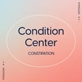 Condition Center: Constipation