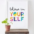 16 Inspiring Prints That Will Motivate You to Live Your Best Life — All From Etsy