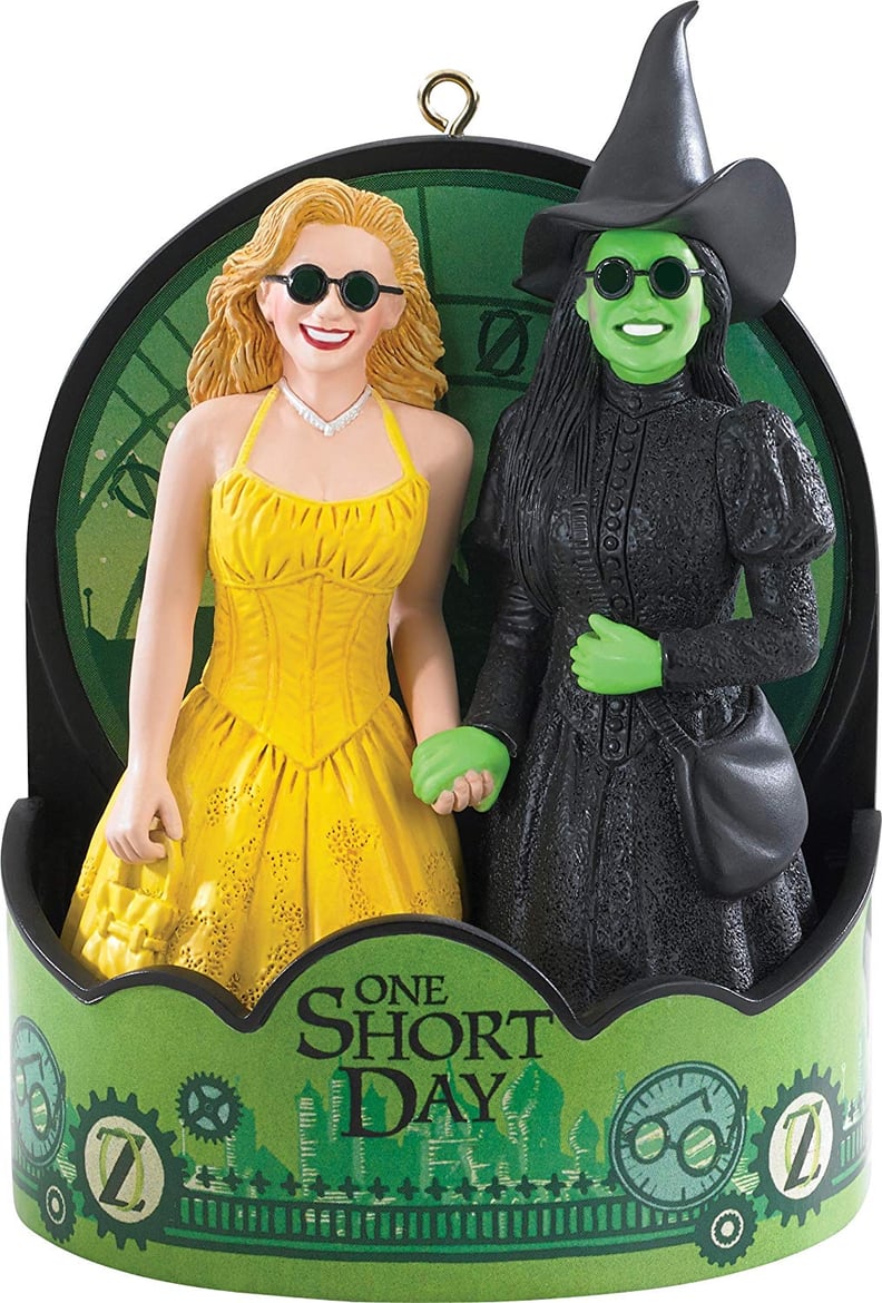 Elphaba and Glinda Ornament​