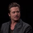 Zach Galifianakis Goes There While "Interviewing" Brad Pitt on Between Two Ferns