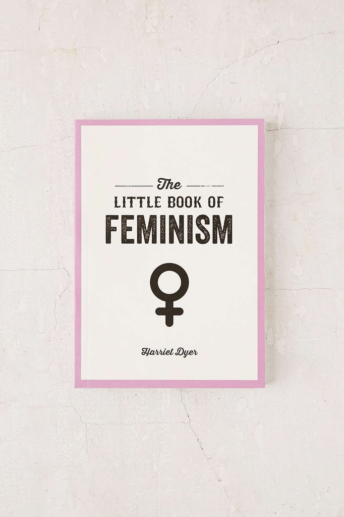 The Little Book of Feminism ($10)