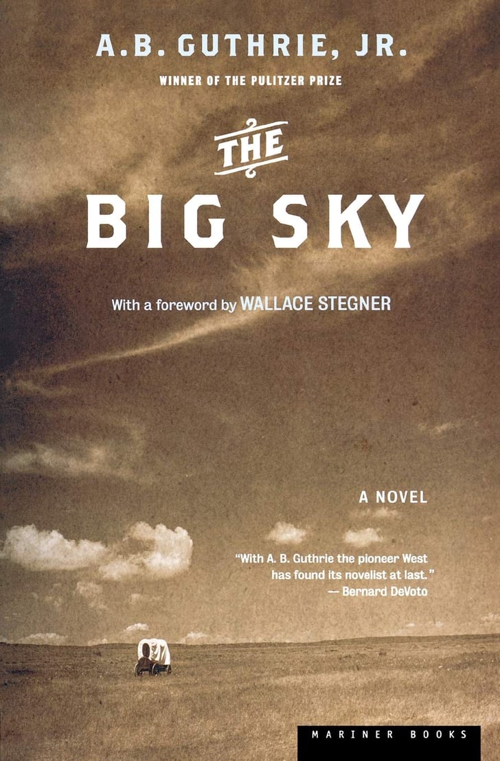The Big Sky Best Western Books POPSUGAR Entertainment Photo 22