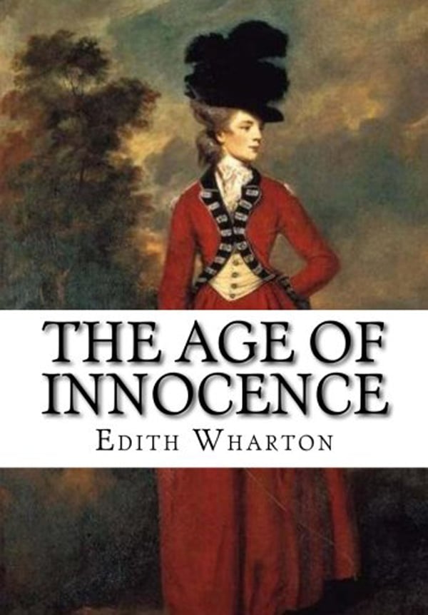 The Age of Innocence by Edith Wharton