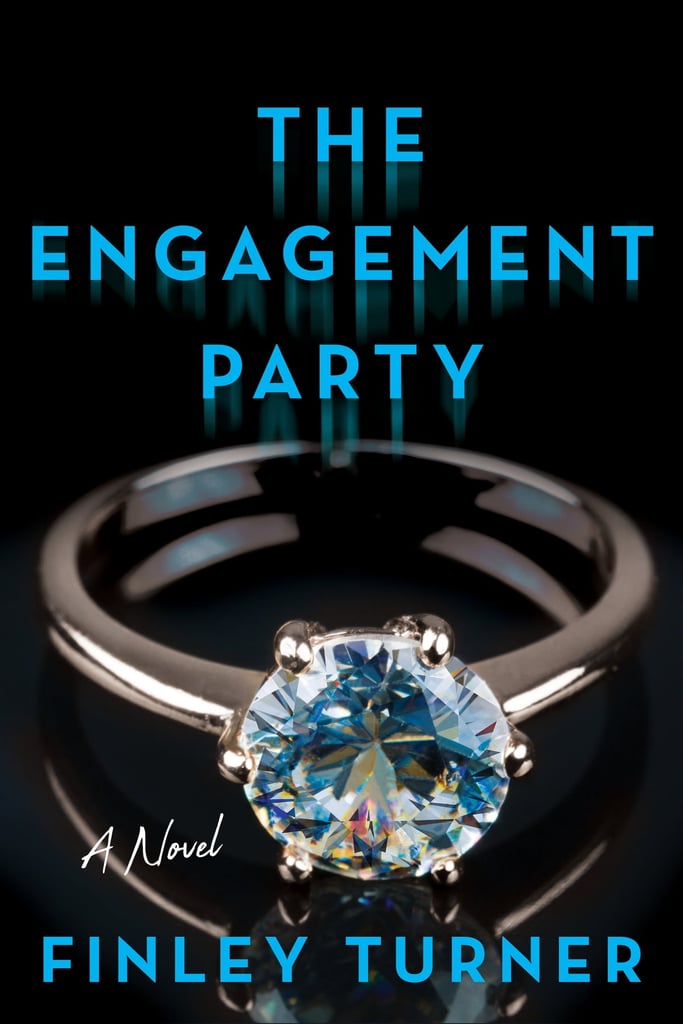 "The Engagement Party" by Finley Turner