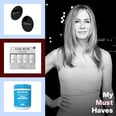 Jennifer Aniston's Must Haves: From Exercise Discs to a Microcurrent Device