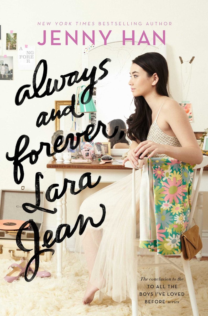 "Always and Forever, Lara Jean"