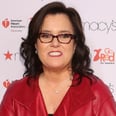 Donald Trump Just Insulted Rosie O'Donnell, but She Burned Him Right Back