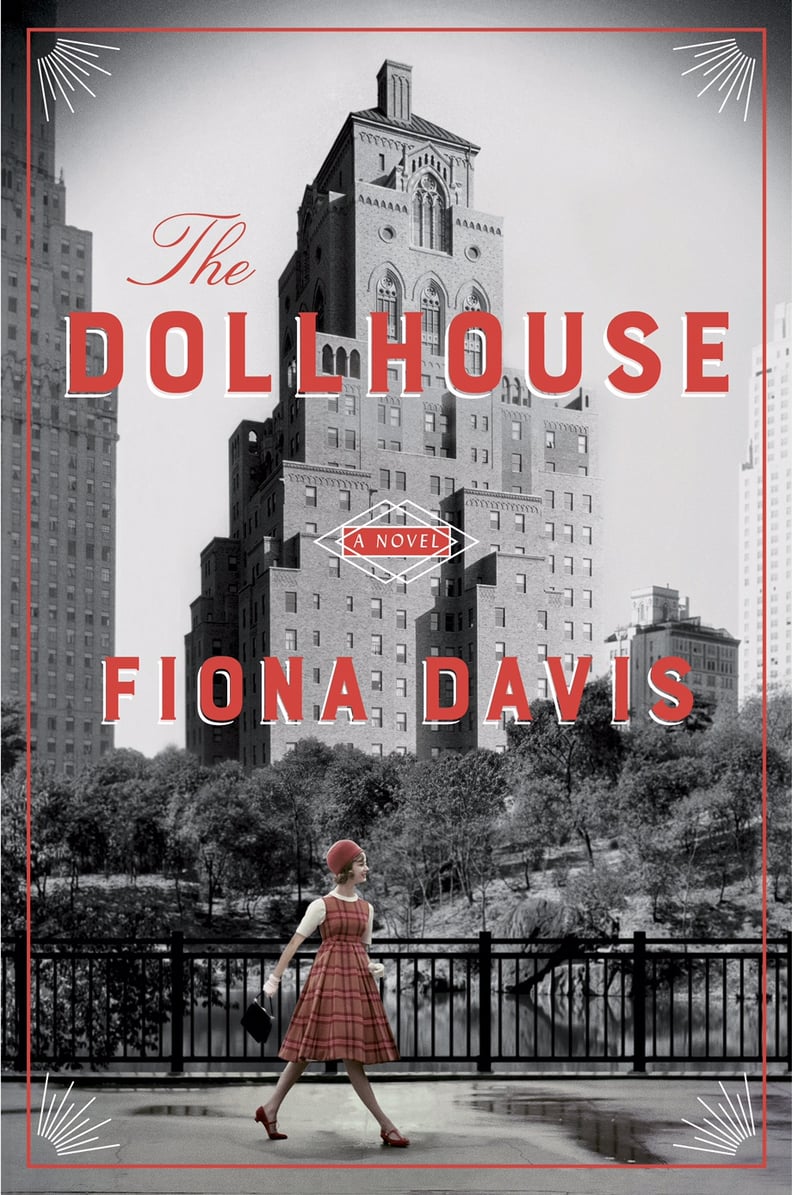 The Dollhouse by Fiona Davis