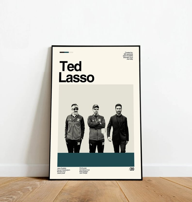 Uplifting Artwork: Ted Lasso Minimalist Poster