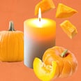 Enough With the Pumpkin-Scented Fall Candles