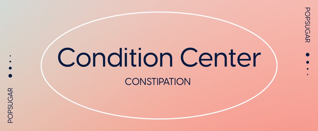 What Is Constipation? A Gastroenterologist Weighs In